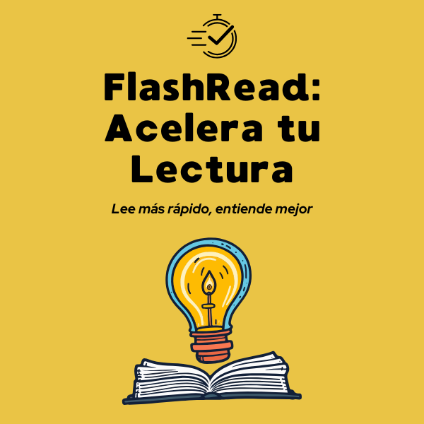 Ebook Flash Read - Acelera tu lectura, Aprendiz Digital Hub